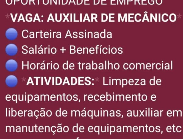 VAGAS PARA AUXILIAR DE MECÂNICO